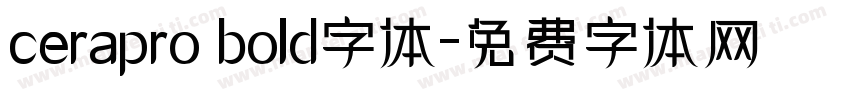 cerapro bold字体字体转换
